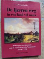 De ijzeren weg in een land vol water, Ophalen of Verzenden, Zo goed als nieuw