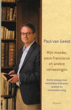 Mijn moeder, paus Franciscus en andere vertellingen, Ophalen of Verzenden, Gelezen, Paul van Geest