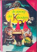 Oproep der kabouters, Boeken, Ophalen of Verzenden, Gelezen