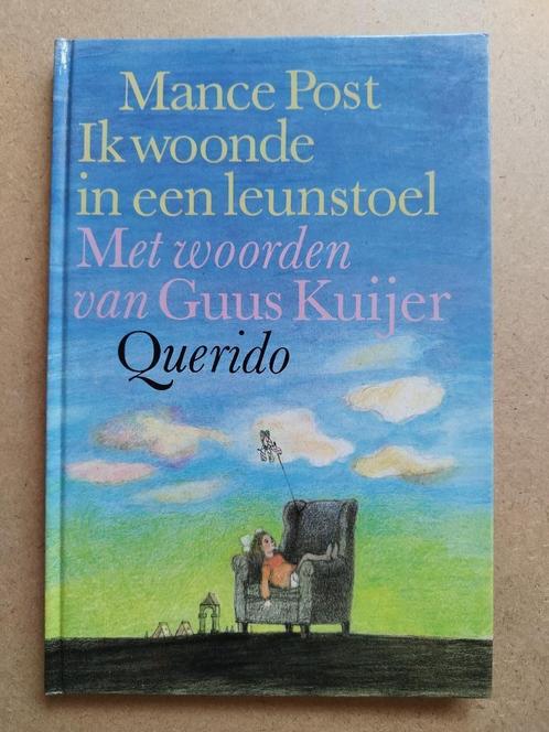 Ik woonde in een leunstoel - Mance Post, Boeken, Kinderboeken | Jeugd | onder 10 jaar, Gelezen, Fictie algemeen, Ophalen of Verzenden