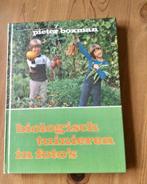 Biologisch tuinieren in foto’s. Pieter Bosman. Gebonden, Gelezen, Ophalen of Verzenden