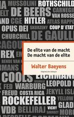 DE ELITE VAN DE MACHT, DE MACHT VAN DE ELITE - Walter Baeyen, Boeken, Politiek en Maatschappij, Maatschappij en Samenleving, Ophalen of Verzenden