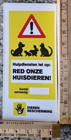 Sticker hulpdiensten let op red onze huisdieren op voordeur, Ophalen of Verzenden, Zo goed als nieuw, Overige typen