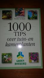 Boek, over 1000 tips over tuin- kamerplanten, Ophalen of Verzenden, Zo goed als nieuw