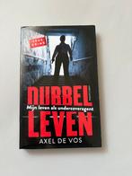 Axel de Vos - Dubbel leven, Boeken, Ophalen of Verzenden, Zo goed als nieuw, Nederland, Axel de Vos