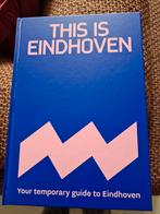 This is Eindhoven nieuw, Boeken, Reisgidsen, Capitool, Ophalen of Verzenden, Zo goed als nieuw, Benelux