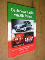 de glorieuze traditie van alfa romeo - hans ouweneel, Ophalen of Verzenden, Zo goed als nieuw, Alfa Romeo