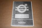 Volvo Werkstatthandbuch !!, Ophalen of Verzenden