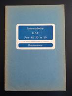 Instructieboekje DAF Serie 40, 50 en 60 Benzinemotor NB 771, Auto diversen, Ophalen of Verzenden