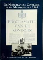 De Nederlandse cavalerie in de Meidagen van 1940, Boeken, Ophalen of Verzenden, Zo goed als nieuw, 20e eeuw of later