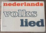 Vintage! Nederlands Volkslied, tekst en muziek, Ophalen of Verzenden, 20e eeuw of later, Zo goed als nieuw, Jop Pollmann en Piet Tiggers