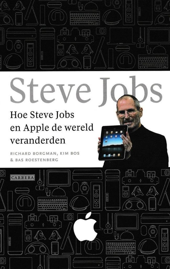 Steve Jobs - Hoe Steve Jobs en Apple de wereld veranderden, Boeken, Economie, Management en Marketing, Gelezen, Ophalen of Verzenden