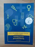 Ankie van Vuuren - Inleiding tot de gezondheidszorg, Ankie van Vuuren; Bianca Smeets; Pieternel Dijkstra, Ophalen of Verzenden