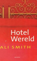 Ali Smith : hotel wereld ( lesbisch ), Gelezen, Ophalen of Verzenden