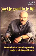 Dr. Phil Mcgraw : Voel je goed in je lijf, Ophalen of Verzenden, Zo goed als nieuw, Dieet en Voeding