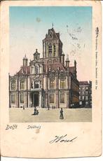 Delft Stadhuis., Ophalen of Verzenden, Voor 1920, Gelopen, Zuid-Holland