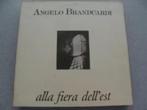 LP Angelo Branduardi – Alla Fiera Dell'Est 26 394 XOT Vinyl, Ophalen of Verzenden, Gebruikt, 12 inch, Overige genres