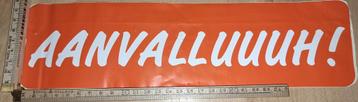 Grote vintage sticker Aanvalluuuuh Voetbal Nederlands elftal beschikbaar voor biedingen