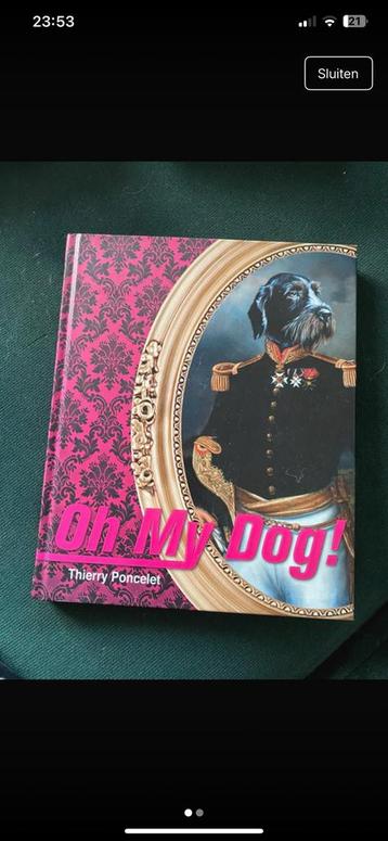 Thierry Poncelet - Oh My Dog! beschikbaar voor biedingen