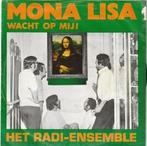 Radi Ensemble - Mona Lisa - Nr 216, Cd's en Dvd's, Vinyl | Nederlandstalig, Ophalen, Gebruikt, Overige formaten, Levenslied of Smartlap