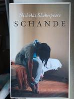 Schande - Nicholas Shakespeare, Boeken, Ophalen of Verzenden