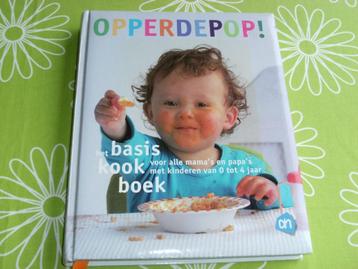 Opperdepop, het kookboek voor alle mama's en papa's beschikbaar voor biedingen