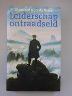 Leiderschap ontrafeld - Manfred Kets de Vries, Ophalen of Verzenden, Zo goed als nieuw, Management