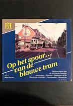 Op het spoor van de blauwe tram (1995), Verzamelen, Boek of Tijdschrift, Gebruikt, Ophalen of Verzenden, Tram