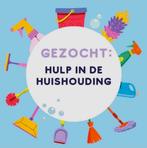 Huishoudelijke hulp gezocht