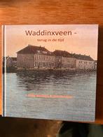 Boek, Waddinxveen terug in de tijd, Ophalen of Verzenden, Zo goed als nieuw, 20e eeuw of later