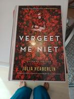 Vergeet Mij Niet - Julia Heaberlin Thriller, Ophalen of Verzenden, Zo goed als nieuw, Julia Heaberlin, Nederland