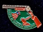 Societe de chasse de chanonat- jachtpin, Verzamelen, Speldjes, Pins en Buttons, Verzenden, Nieuw, Overige onderwerpen, Speldje of Pin