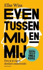 Even tussen mij en mij - Hoe je je eigen denken onderzoekt, Boeken, Filosofie, Ophalen of Verzenden, Nieuw
