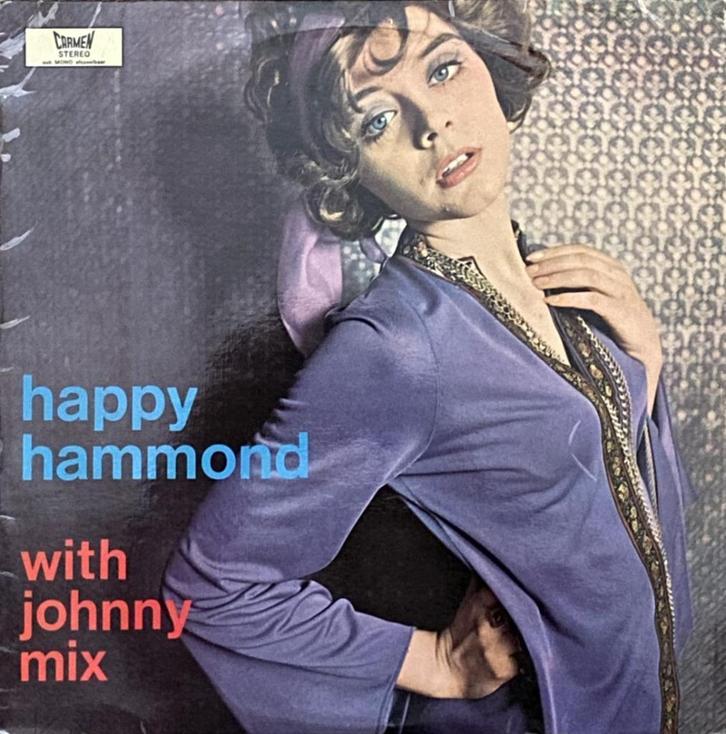 Johnny Mix - HAPPY HAMMOND., Cd's en Dvd's, Vinyl | Jazz en Blues, Zo goed als nieuw, Jazz, 1960 tot 1980, 12 inch, Ophalen of Verzenden
