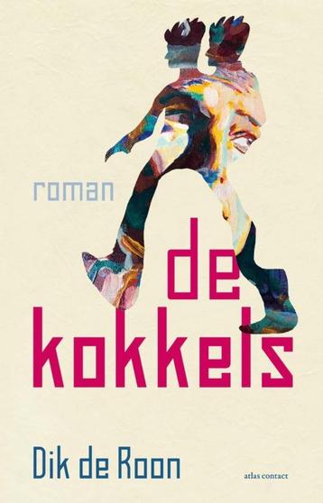 De Kokkels - Dik De Roon BOEK 9789025472511 beschikbaar voor biedingen