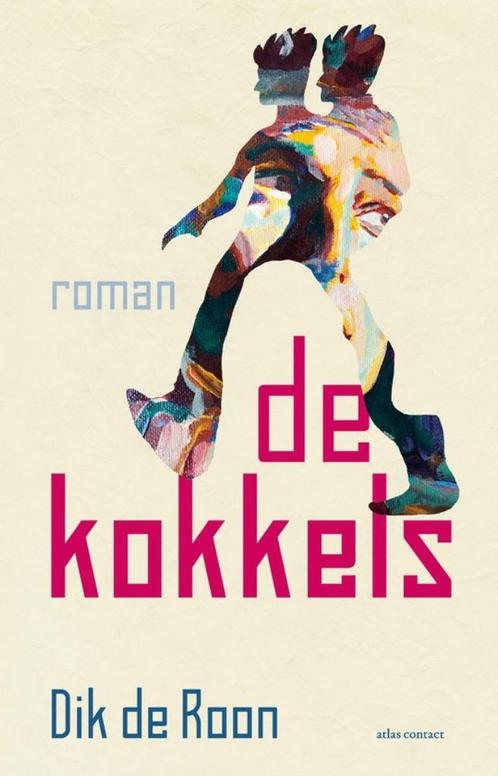 De Kokkels - Dik De Roon BOEK 9789025472511, Boeken, Romans, Zo goed als nieuw, Ophalen of Verzenden