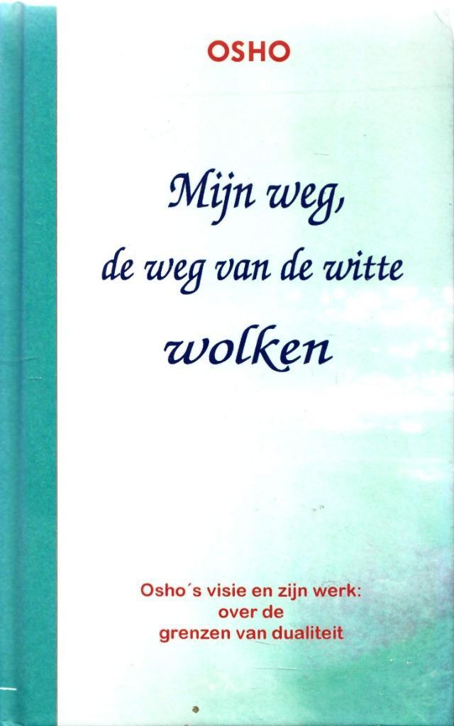 Mijn weg, de weg van de witte wolken, Boeken, Esoterie en Spiritualiteit, Zo goed als nieuw, Overige typen, Spiritualiteit algemeen
