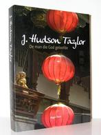 Roger Steer - J. Hudson Taylor - De man die God geloofde, Boeken, Ophalen of Verzenden, Zo goed als nieuw, Christendom | Protestants