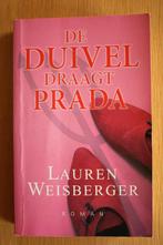 De duivel draagt Prada van Lauren Weisberger, Boeken, Ophalen of Verzenden, Zo goed als nieuw, Lauren Weisberger