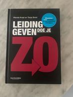 Leidinggeven doe je zo - Wanda Kraal & Tanja Smid, Ophalen of Verzenden, Zo goed als nieuw, Management