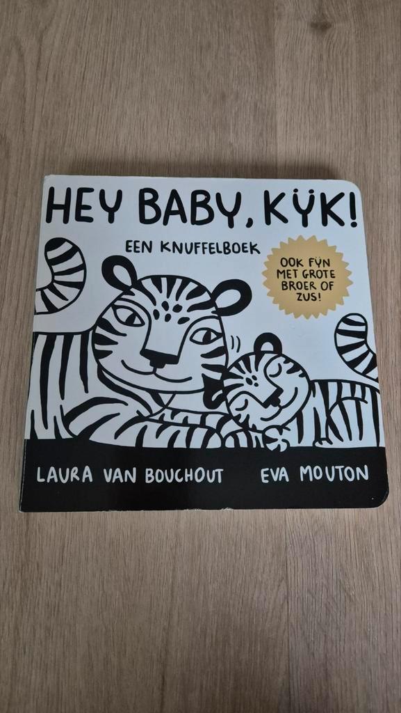 Laura Van Bouchout - Hey Baby, Kijk !, Boeken, Kinderboeken | Baby's en Peuters, Zo goed als nieuw, Ophalen of Verzenden