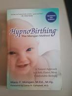 HypnoBirthing Mongan Methode - Natuurlijke Bevalling, Boeken, Zwangerschap en Opvoeding, Ophalen of Verzenden