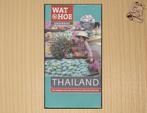 Thailand - Wat & Hoe Onderweg, Overige merken, Ophalen of Verzenden, Zo goed als nieuw, Reisgids of -boek