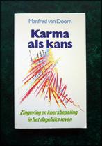 KARMA ALS KANS - Manfred van Doorn -Zingeving en koersbepali, Verzenden, Zo goed als nieuw, Spiritualiteit algemeen, Achtergrond en Informatie