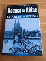 Whiting Bounce the Rhine hardcover, Ophalen of Verzenden, Tweede Wereldoorlog, Zo goed als nieuw, Marine