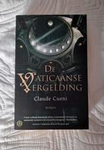 Claude Cueni - De Vaticaanse vergelding, Ophalen of Verzenden, Zo goed als nieuw, Claude Cueni