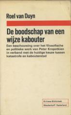 De boodschap van een wijze kabouter / Roel van Duyn - 1970, Verzenden, Gelezen, Politiek en Staatkunde, Nederland