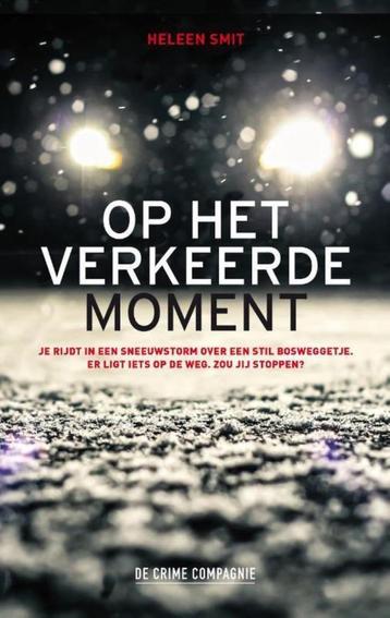 Op het verkeerde moment - Heleen Smit beschikbaar voor biedingen