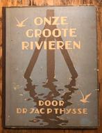 Verkade’s platenverzamelboek Onze Groote Rivieren (1938), Verzenden, Dr. Jac P. Thijsse.