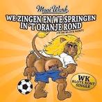 Mooi Wark - We zingen en we springen in `t Oranje rond, 1 single, Ophalen of Verzenden, Nieuw in verpakking, Pop